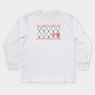 Rate Your Pain? Kids Long Sleeve T-Shirt